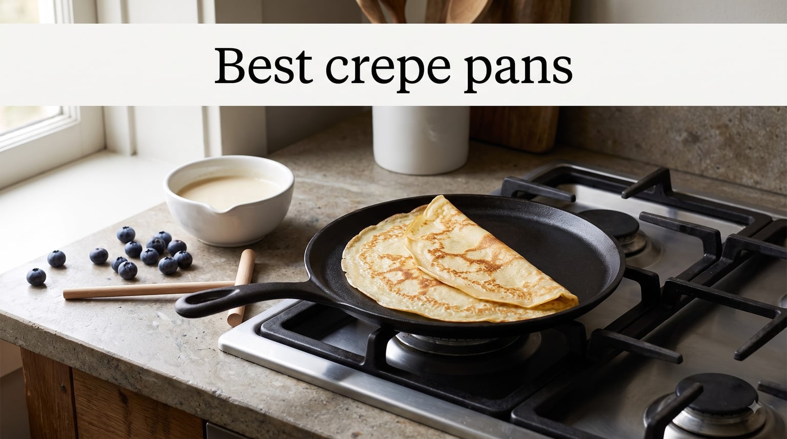 Best crepe pans