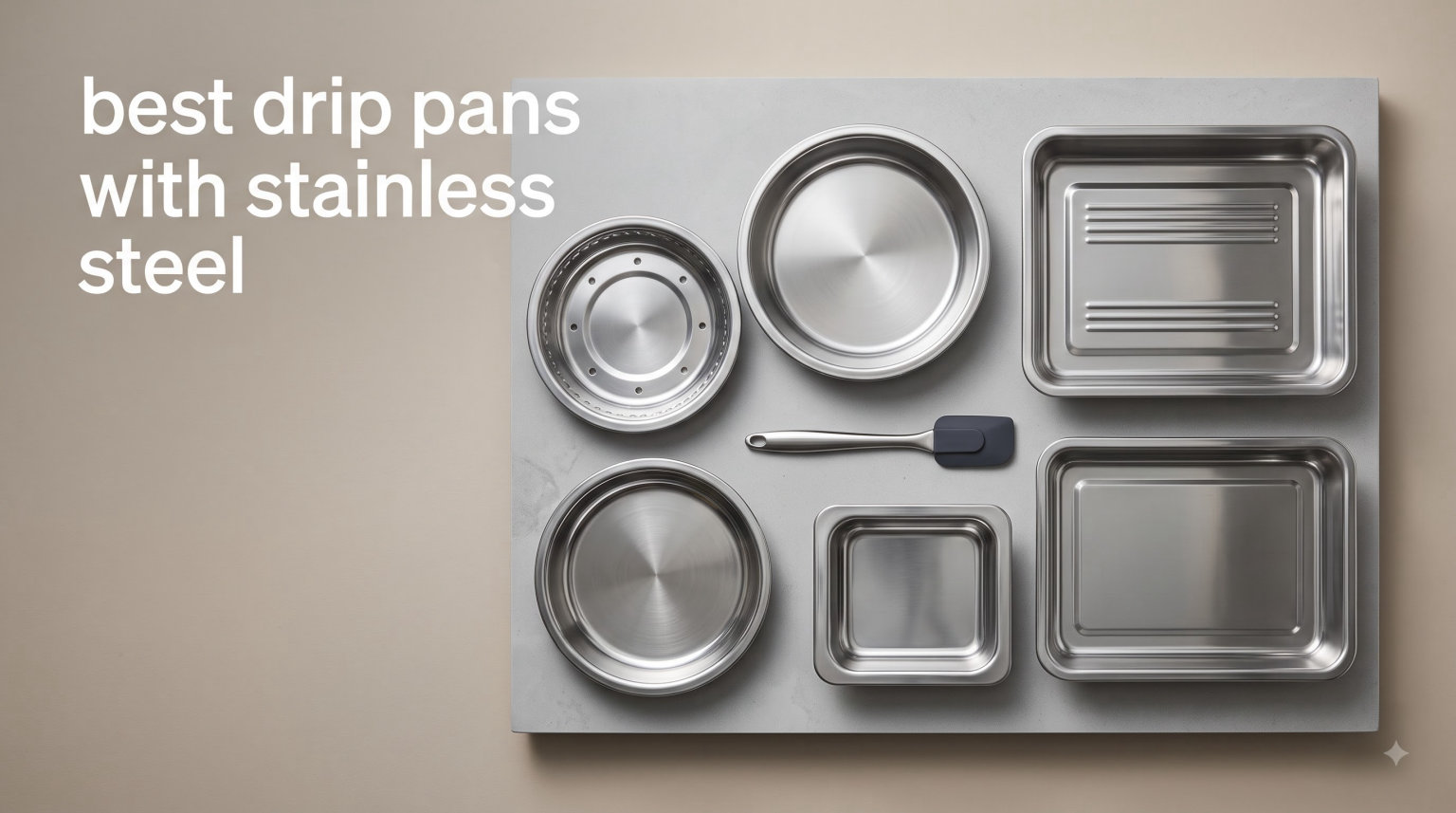 best drip pans with stainless steel